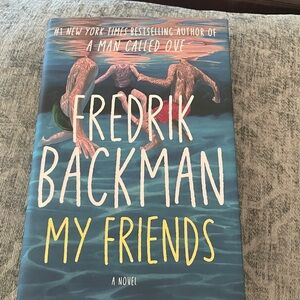 My Friends, Hardcover book by Fredrik Backman.